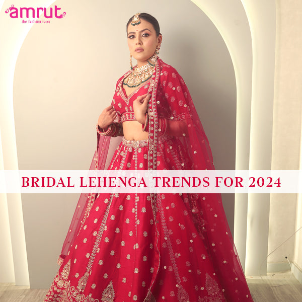 Unveiling Elegance - Bridal Lehenga Trends for 2024