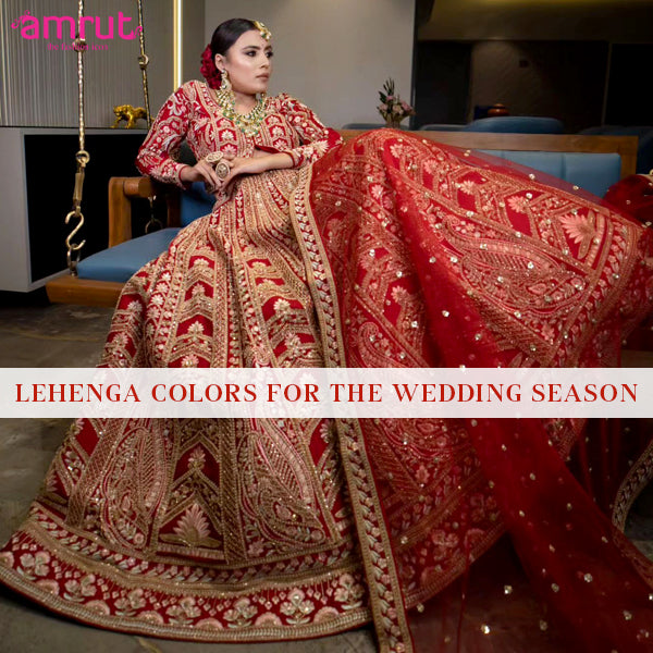 Elevate Your Wedding Look: Trending Lehenga Colors for the Upcoming Wedding Season